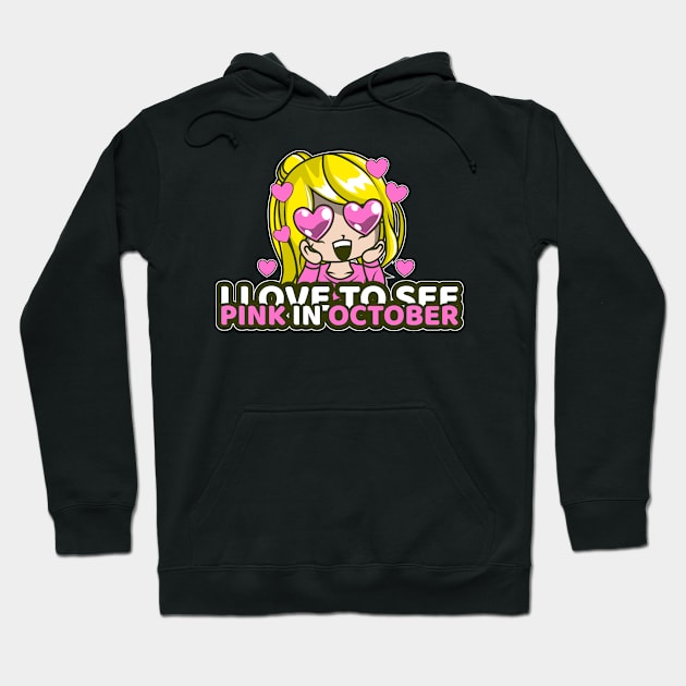 I Love To See Pink In October Hoodie by MonkeyLogick